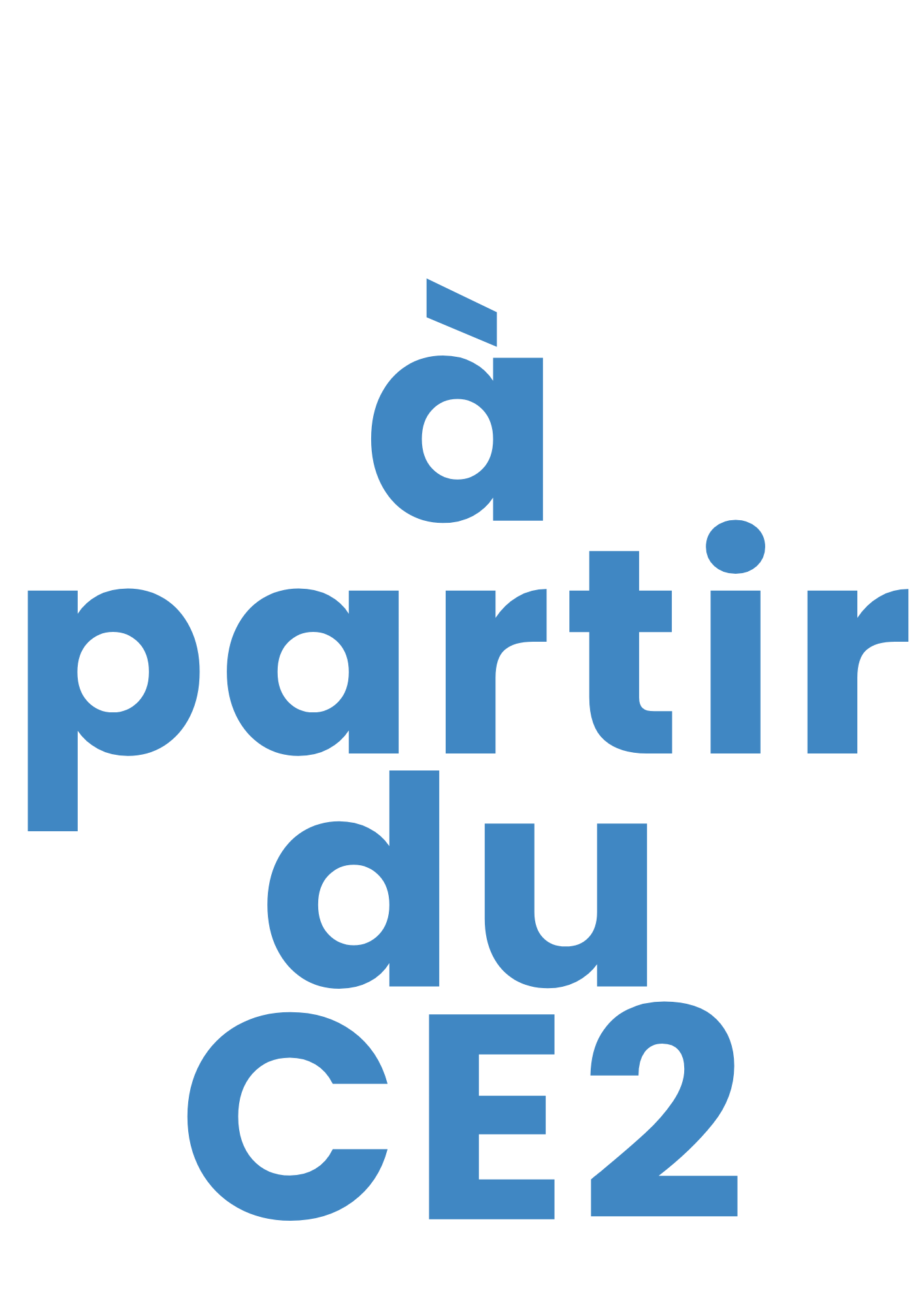 A partir du CE2